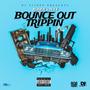 Bounce out Trippin (feat. Runer & Tee4) [Explicit]
