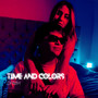 Time and Colors (Explicit)