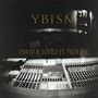 Ybism (feat. Prolific)