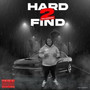 Hard 2 Find (Explicit)