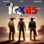 Texas (feat. King Earl Rsa & Kat LeGo) [Explicit]