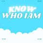 Know Who I Am (feat. Lil Joc) [Explicit]