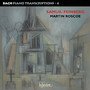 Bach: Piano Transcriptions, Vol. 4 – Samuel Feinberg