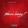 Where's Kammy ? Side A (Explicit)