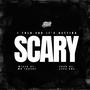 I told you it's getting scary (Explicit)