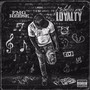 Melodies And Loyalty (Explicit)