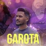 Garota (Explicit)