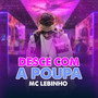 Desce com a Polpa (Explicit)