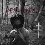 Dead Maikli (Explicit)