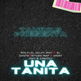 Una Tanita (Explicit)