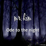 Ode to the Night