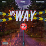 NO WAY (Explicit)