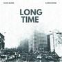 Long Time (Explicit)