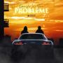 Problème (feat. Thefrenchv)