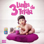 3 Linha de Trisha (Explicit)