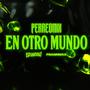 PERREOMIX EN OTRO MUNDO (feat. BrunooDJ)