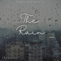 The Rain (Explicit)