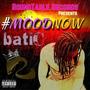 #MoodNow (Explicit)