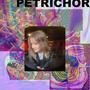 The Dawn Chapter : Petrichor