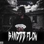 Bandzz Flow (Explicit)