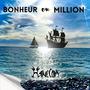 Bonheur ou Million (Explicit)