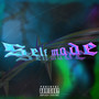 Self Made (Explicit)