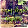 BAM-BAM (feat. TrapStar Sappy & Prod. By Basso Beatz) [Explicit]