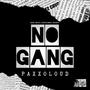 NO GANG (Explicit)