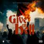 Give Em Hell (feat. RiskTaker Lo Key) [Explicit]