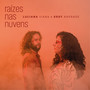 Raízes Nas Nuvens