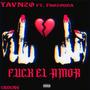 **** El Amor (feat. Frozouda) [Explicit]
