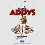 Addys (feat. StacksUp) [Explicit]