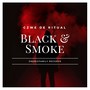 Black & Smoke Ep