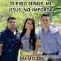 Te Pido Señor, Mi Jesús, No Importa