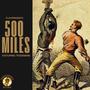 500 MILES (feat. TR3DEMARK)