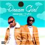 Dream Girl (feat. T-Classic)