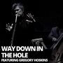 Way Down In The Hole (Live)