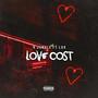 Love Cost (feat. LUX) [Explicit]