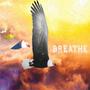 Breathe (feat. Phil-Phil) [Explicit]