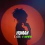 Human (feat. V-217)