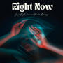 Right Now (feat. 5iah & Flawless Breezyy)