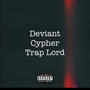 Trap Lord (Explicit)