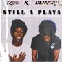 Still A Playa (feat. TZOE) [Explicit]