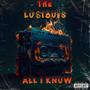 ALL I KNOW (feat. LOSTBOI DI) [Explicit]