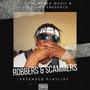 ROBBERS & SCAMMERS (Explicit)