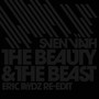 The Beauty & the Beast (Eric Prydz Re-edit)