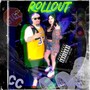 ROLLOUT (Explicit)