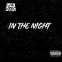 In The Night (Explicit)