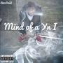 Mind Of A Yn I (Explicit)