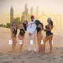 DUBAI (Explicit)